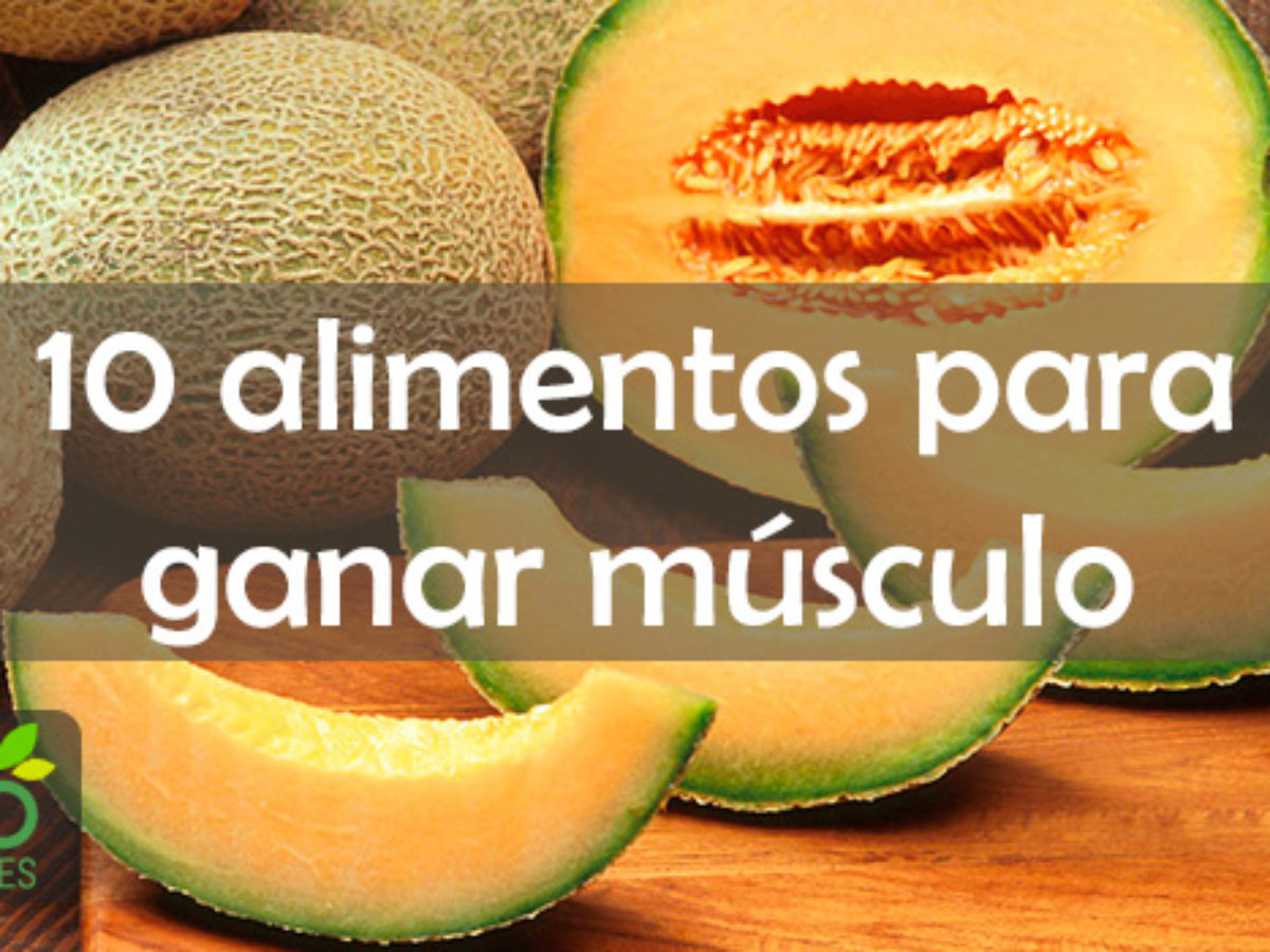 Campeonato Maduro Favor 10 alimentos para ganar músculo | Dieta para deportistas